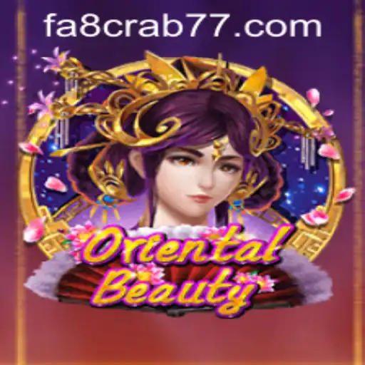 OrientalBeauty: Descubra o Fascinante Mundo do Jogo com fa8-crab777.com